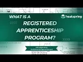 What is a Registered Apprenticeship Program