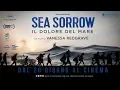 Video di SEA SORROW - IL DOLORE DEL MARE - Trailer ufficiale - dal 20 giugno al cinema