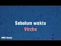 Virzha - Sebelum Waktu (Karaoke Version)