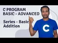 C Program English Tutorial 76 Series Basic Addition Pattern