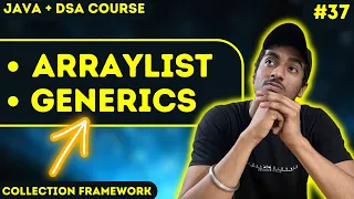ArrayList Generics in JAVA Collection Framework JAVA DSA COURSE