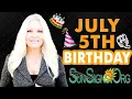 Born On July 5 - Happy Birt ay