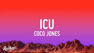 Coco Jones - ICU (Lyrics)