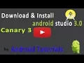 Download and Install Android Studio 3 0 Canary 3