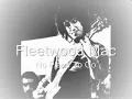 No Place to Go- Fleetwood Mac