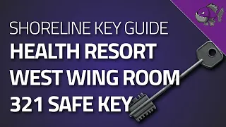 Health Resort West Wing Room 321 Safe Key - Key Guide