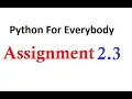 Answer of Assignment 2 3 - Python for everybody
