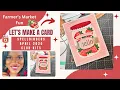 Fun Summer Card using Spellbinders April 2026 Club Kits Farmer s Market Fun
