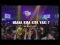 Download Lagu DJ VIRAL‼️ NGANA KIRA TA YAKI - GUNAWAN (MR'BLACK) REMIX DISTAN FULL