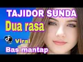 Download Lagu DUA RASA // TAJIDOR SUNDA NUNG UL QISMA