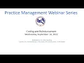 Practice Management Webinar Series - Coding and Reimbursement