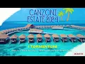 Download Lagu Canzoni Estate 2024 - I Tormentoni