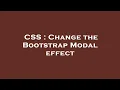 Download Lagu CSS : Change the Bootstrap Modal effect