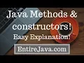 Methods and Constructors in Java - Easy explanation