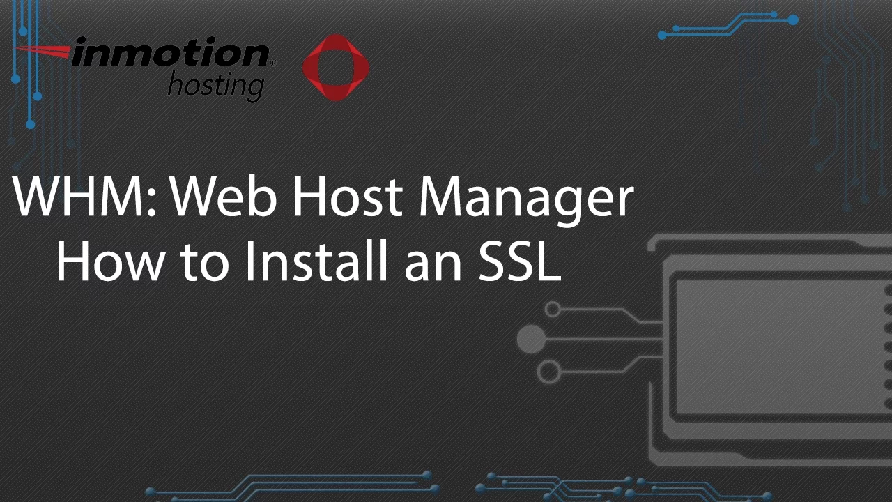 How to Install an SSL in WHM
