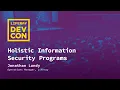 Holistic Information Security Programs