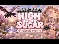 High on Sugar Texture pack Bedrock Java