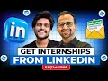 Step by Step Process to find Internships on LinkedIn 2024