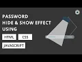 Animated Password effect using HTML CSS JAVASCRIPT WebEffectAnimation