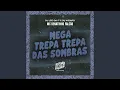Download Lagu Mega Trepa Trepa das Sombras