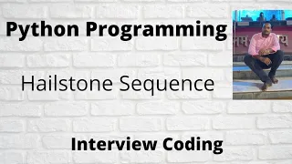 Hailstone Sequence Python Without Recursion Competitive Programming Python