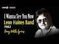Download Lagu Leon Haines Band  ~  For You To Remember (1982, by Request)