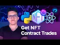 Get NFT Trades by Contract on a Marketplace Moralis Documentation NFT API with Python React