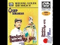 Download Lagu Ki Asep Sunandar Sunarya - Bandung Bandawasa Nitis, Wayang Golek Giri Harja 3
