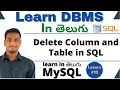 Delete Column in Table in SQL in Telugu DBMS Tutorial MySQL