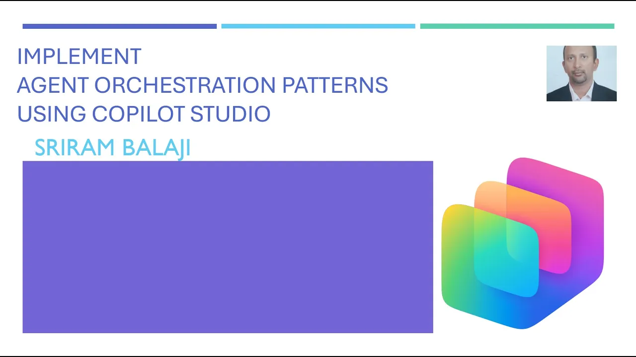 Agent Orchestration Patterns using Copilot Studio