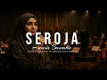 Lagu SEROJA - LAGU MELAYU VIRAL (COVER DARK CINEMATIC ORCHESTRA MEGAH) ASLI BIKIN MERINDING