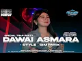 Download Lagu DJ DAWAI ASMARA TRAP PARTY  VIRAL TIKTOK 2K25 FUL ARANSEMEN ORIGINAL DANGDUT BRAYEN PROJECT