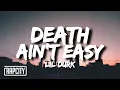 Lil Durk - Death Ain t Easy