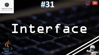 31 Interface in JAVA How to use it