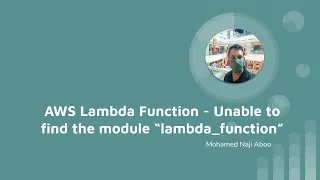 AWS Lambda Function - Unable to import module lambda