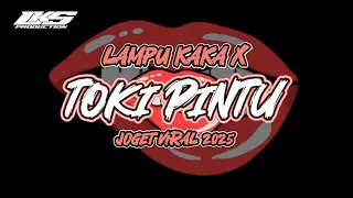 toki pintu x lampu kaka lagu acara terbaru 2025 lengkis production 
