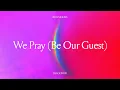 Download Lagu We Pray - Coldplay, Elyanna, Little Simz, Burna Boy, TiNi (Be Our Guest)(Official Lyric Visualiser)