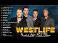 Download Lagu Westlife Greatest Hits Full Album 2025 | Best Love Songs of Westlife