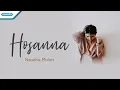 Download Lagu Hosanna - Natashia Midori (Official lyric video)