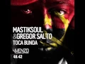 Download Lagu Mastiksoul \u0026 Gregor Salto - Toca Bunda Download Lagu Mastiksoul \u0026 Gregor Salto - Toca Bunda