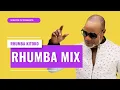 Download Lagu Rhumba Mix : Madilu System, Koffi Olomide \u0026 Faya Tess | Ultimate Slow Rhumba Kitoko Mix  2023