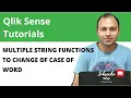 58 Qlik Sense String Functions to change the case of values
