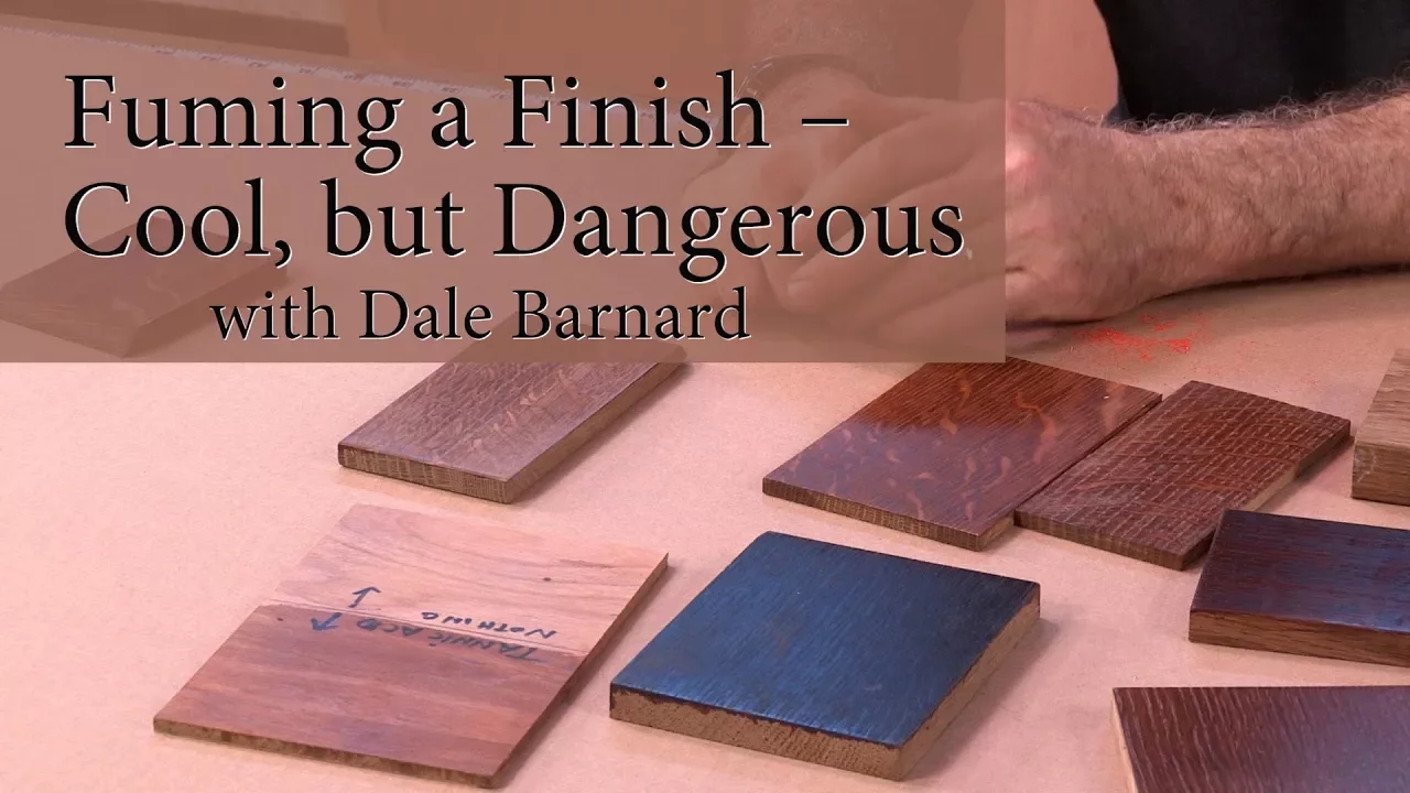 Fuming a Finish – Cool, but Dangerous