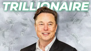 How Elon Musk Became the World’s First Trillionaire