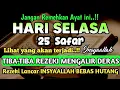 Download Lagu Sempatkan Baca 1x Setelah Subuh| Doa Pembuka Rezeki Dari Segala Penjuru, Pelunas Hutang
