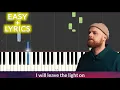 Download Lagu Tom Walker - Leave a Light On EASY Piano Tutorial + Lyrics