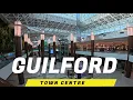 GUILFORD TOWN CENTRE WALKING TOUR IN 4K