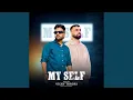 Lagu My Self
