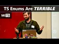 TypeScript Enums are TERRIBLE Here s Why