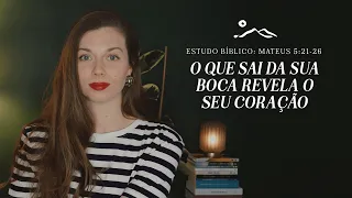 A IRA E A RECONCILIAÇÃO | estudo bíblico  | Sermão do Monte | Mateus 5:21-26